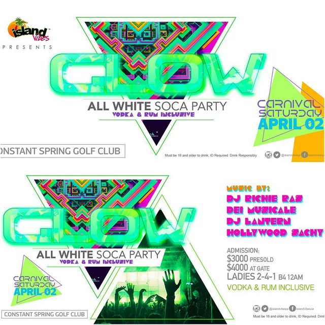 Glow: All White Soca Soirée