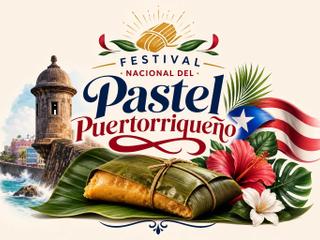 Festival Nacional del Pastel Puertorriqueño 2026