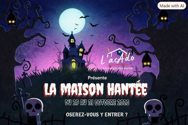 La Maison Hantée de l'acAdo