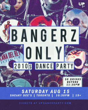 Bangerz Only: 2010s Dance Party at Sneaky Dee’s - Aug 15 2026