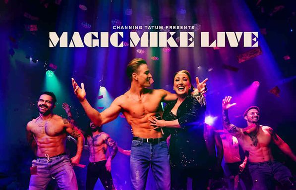 Magic Mike Live