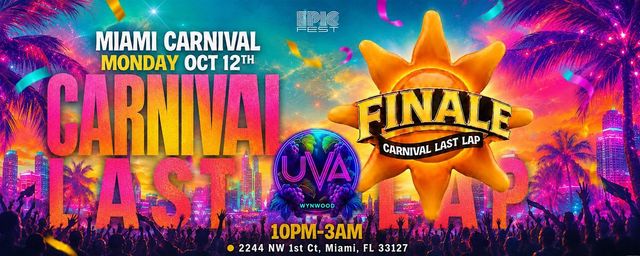 FINALE MIAMI | MIAMI CARNIVAL LAST LAP!