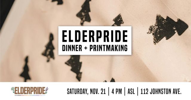 ElderPride Printmaking Workshop and Dinner