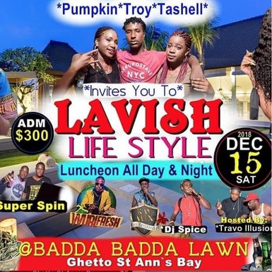 Lavish Life Style Luncheon All Day & Night