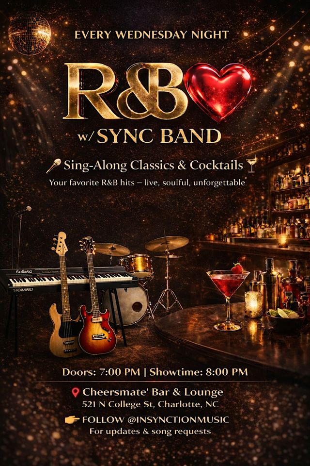 RNB Live Music Wednesday W/ Sync Band