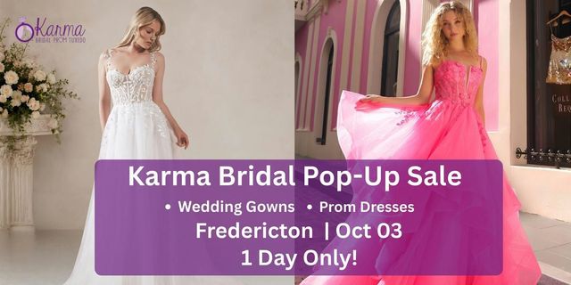 Karma Bridal - Wedding & Prom Dresses - Fredericton