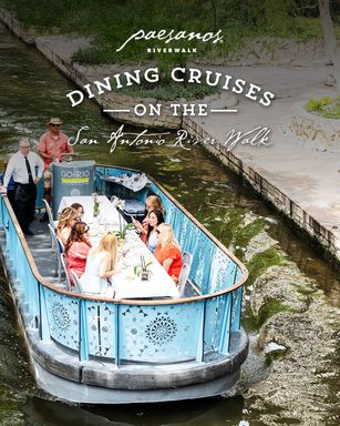 Paesanos Dining Cruises on the River Walk
