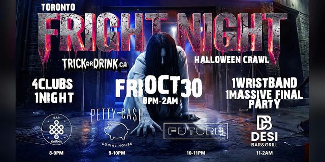 Fright Night Crawl | Toronto Halloween Costume Party 2026 | Fri Oct 30