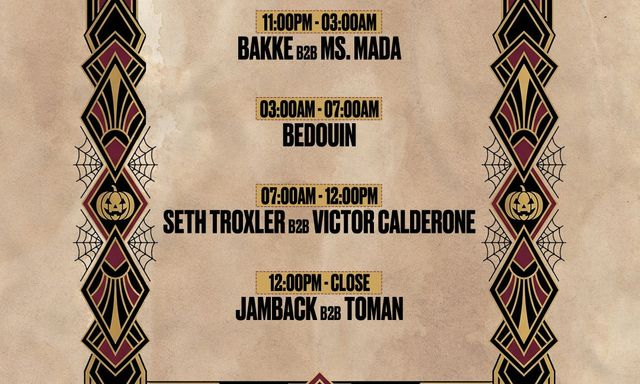 Halloweek: Bedouin + Seth Troxler b2b Victor Calderone + Jamback b2b Toman