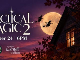 Spooky Cinema: Practical Magic 2