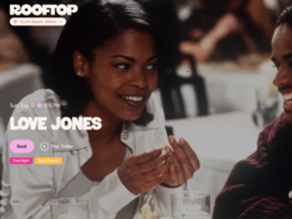 Rooftop Cinema Club Presents Love Jones