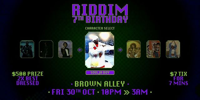 RIDDIM: 7TH BDAY