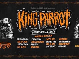 King Parrot - Off the Beaten Track Tour