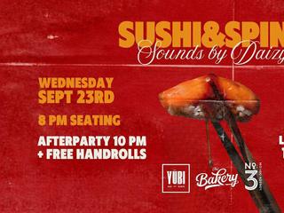 Sushi and Spins : An Omakase Pop-Up by Yubi Box Sushi x The Bakery