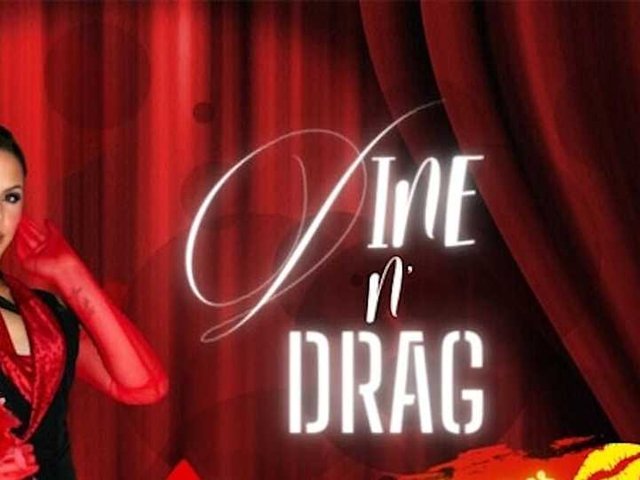 Dine 'n' Drag
