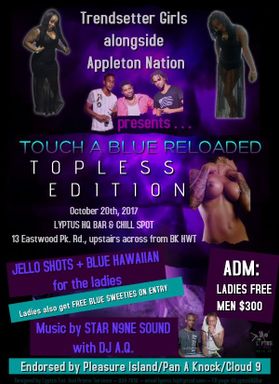 TOUCH A BLUE RELOADED: Topless Edition