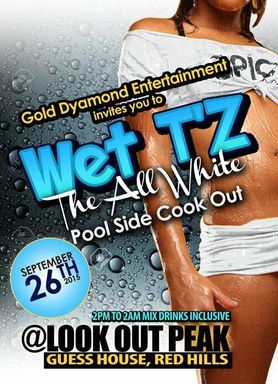 MONYMUSK Wet Tz :::: The All White Pool Side Cook Out::::