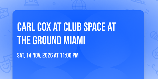 Carl Cox at Club Space at The Ground Miami