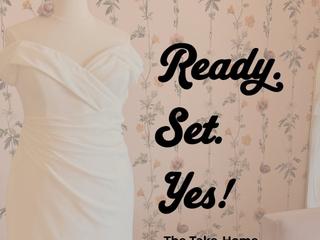 Ready. Set. Yes Our Take-Home Wedding Dress Event