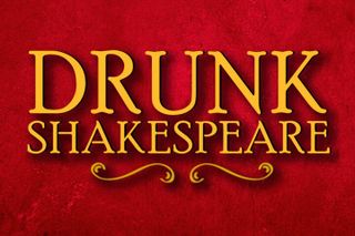 Ticket to Drunk Shakespeare NYC