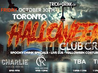 Toronto Halloween Party 2026 | Downtown Club Crawl | Fri, Oct 30
