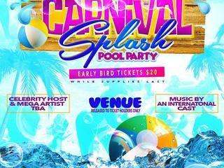 EVENT #4 CARNIVAL SPLASH POOL PARTY - MIAMI CARNIVALLYFE WEEKEND 2026
