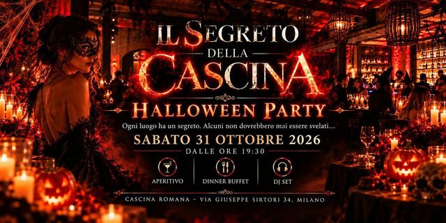 IL SEGRETO DELLA CASCINA HALLOWEEN PARTY Milano 2026 Cascina Romana