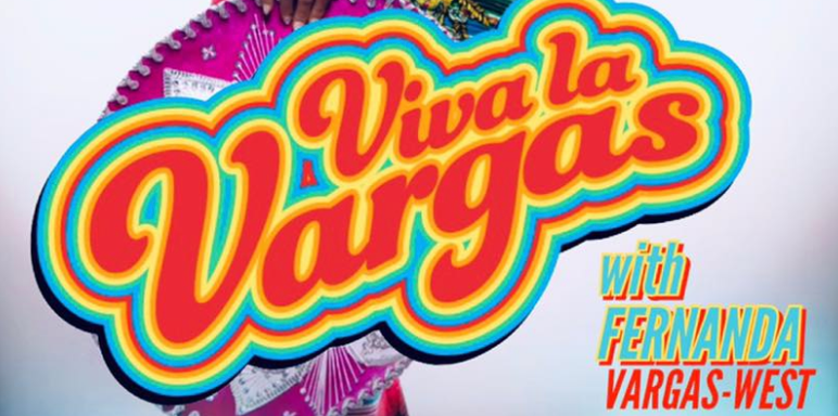 Viva La Vargas Drag Show