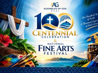 Assemblies of God Fiji Centennial Celebration & National Fine Arts Festival 2026