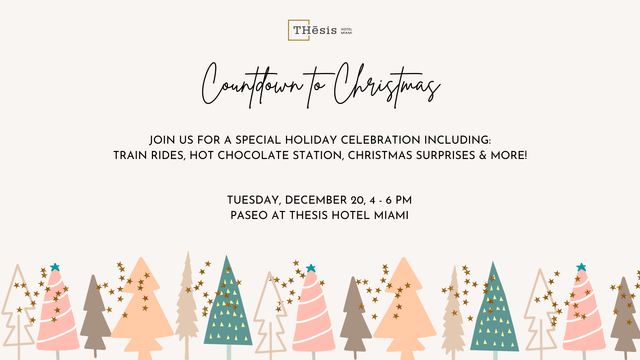 Countdown to Christmas Celebration at THesis