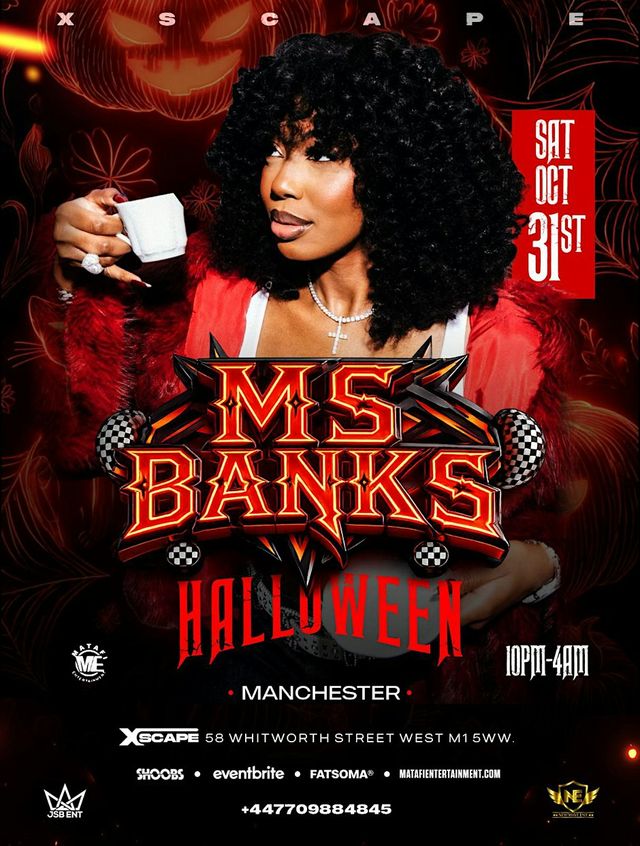 MS BANKS In Manchester – HALLOWEEN PARTY - Afrobeats/Hip-Hop/Amapiano/RnB