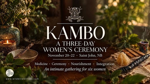 Kambo A Three-Day Women’s Ceremony