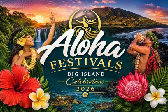 Aloha Festivals – Big Island Celebrations 2026