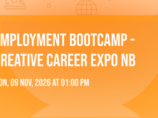 Employment Bootcamp - Creative Career Expo NB