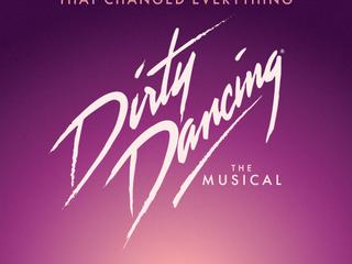 Dirty Dancing: The Musical