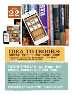 Idea to iBooks: Digital Publishing Workshop + Conversations