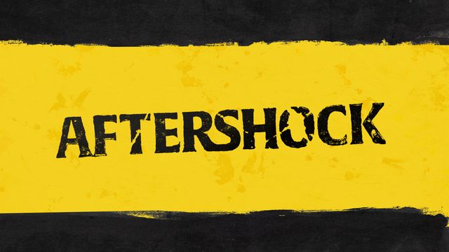 Aftershock