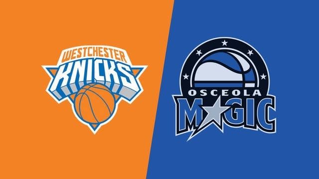 Osceola Magic v Westchester Knicks