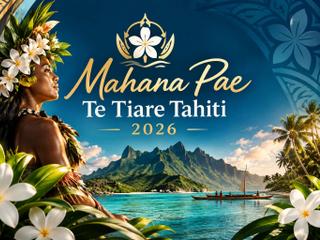 Mahana Pae–Te Tiare Tahiti 2026