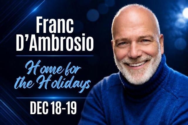 Franc D’Ambrosio: HOME FOR THE HOLIDAYS