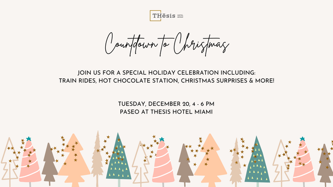 Countdown to Christmas Celebration at THesis