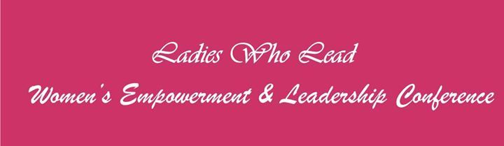 Ladies Who Lead Conference