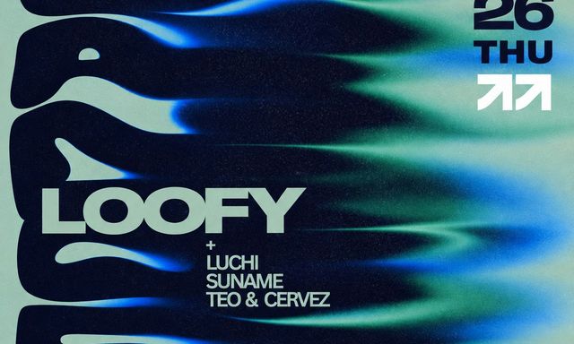 2MRW + FRQNC + MOJI presents LOOFY