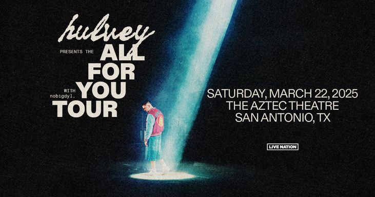 Hulvey - All For You Tour