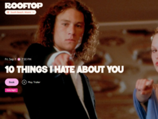 Rooftop Cinema Club Presents 10 Things I Hate About You