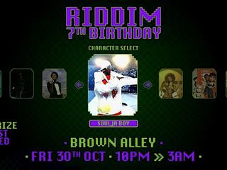 RIDDIM: 7TH BDAY