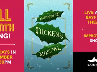 BATS Improv presents: An Improvised Dickens Musical 12/5/26-12/26/26 [SHO]