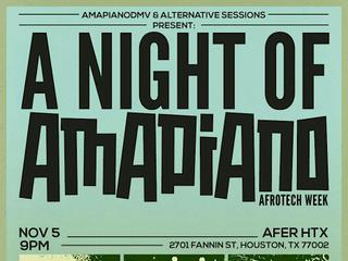 A NIGHT OF AMAPIANO - AFROTECH WEEKEND