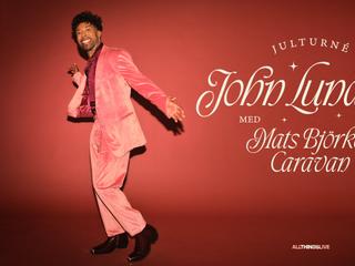 John Lundvik with Mats Björkes Caravan – Christmas Tour 2026