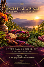 Ancesteral Wisdom for Modern Living